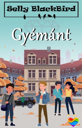 Gyémánt (Original Story) by Selly_Blackbird