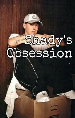 Shady's obsession  cover