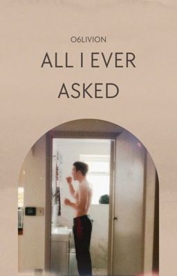 All I Ever Asked (N.N.) cover