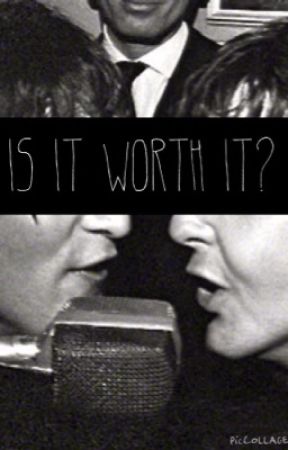 Is It Worth It? (Mclennon Fic) by mclemon