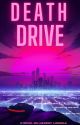 Death Drive by LowHale