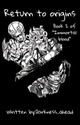 Return to origins (Book 2 of "Immortal blood") cover