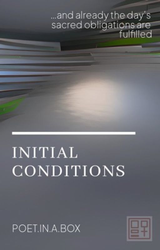 Initial Conditions by poetinabox