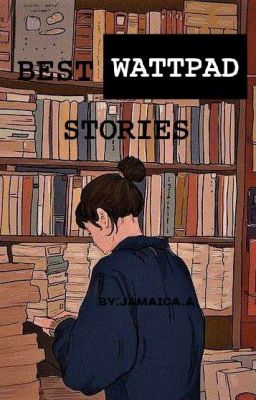 Best Wattpad Stories cover