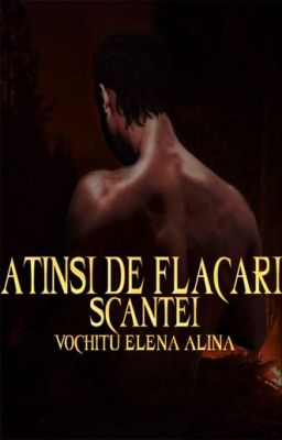 Atinși de flăcări: Scântei (I) cover