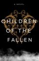 Children of The Fallen by ggwrites_1864