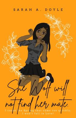 She Wolf will not find her mate. I won't fall in love! cover