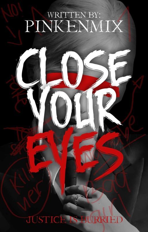 Close Your Eyes by pinkenmix