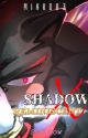 |Shadow X - Reminiscent| (ongoing) by Miako83