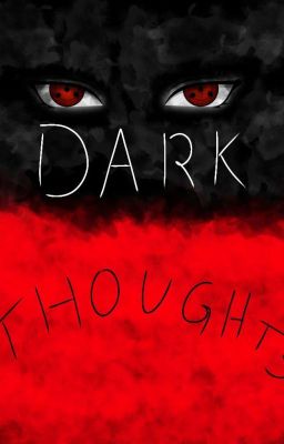 Dark Thoughts (Uchiha Kittens) DISCONTINUED cover