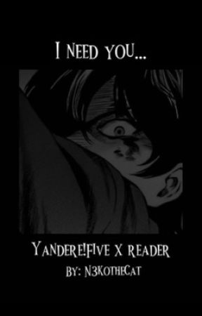 I need you.... (Yandere!Five Hargreeves x reader) by N3kotheCat