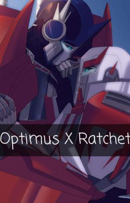 Optimus X Ratchet cover