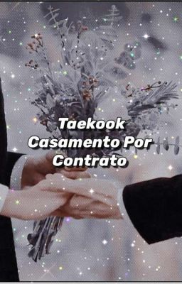 Taekook Casamento por Contrato  cover