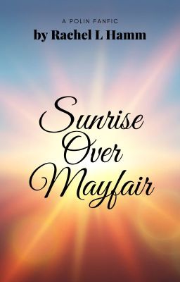 Sunrise Over Mayfair cover