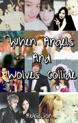 When Angels And Wolves Collide (SLOWLY REWRITING) cover