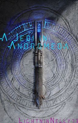 A Jedi in Andromeda {SHELVED} cover