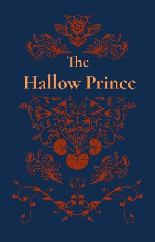 The Hollow Prince by ChynnaHB13