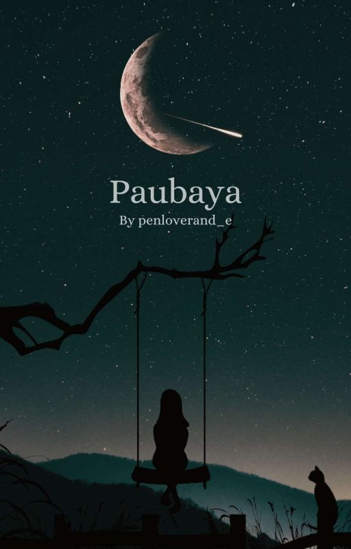 Paubaya by Penloverand_e