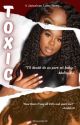 TOXIC - A Jamaican love story by shaaauntai