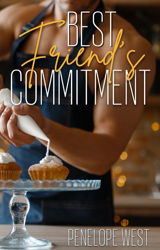 Best Friend's Commitment by Penelope_West