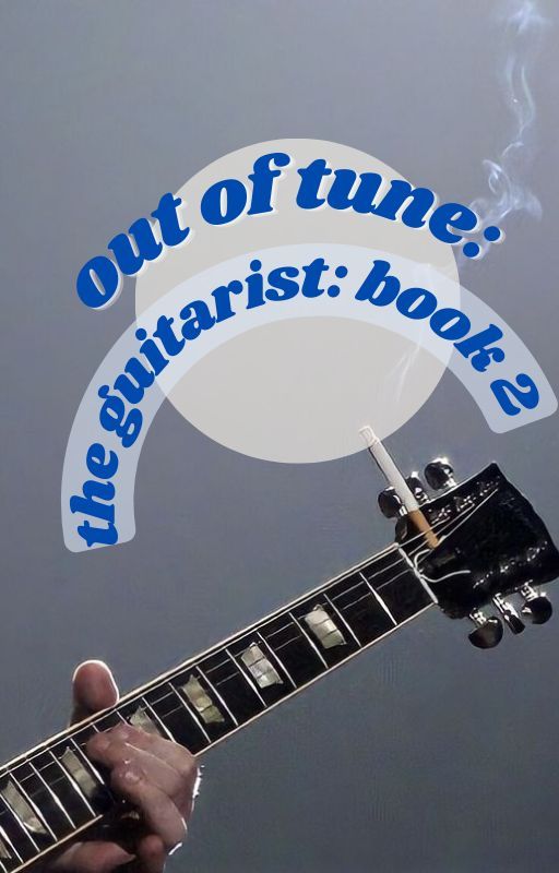 out of tune (the guitarist: book 2) | eddie munson x reader by moonriver925