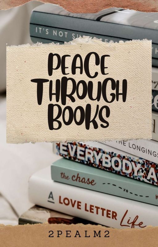 Peace Through Books by 2pealm2