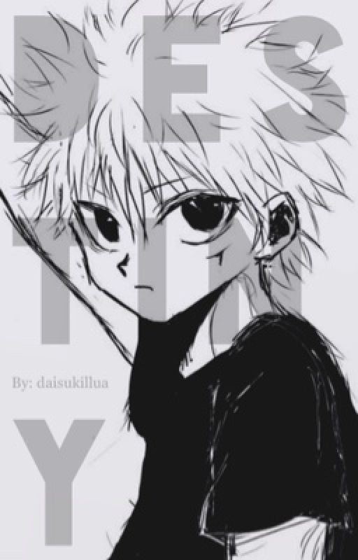 Destiny (Killua x Reader) by daisukillua