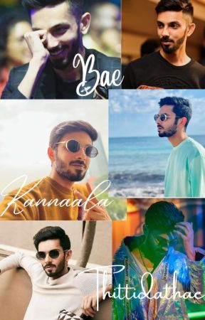 Bae Kannaala Thittidathae |Anirudh Ravichander X Reader X Arjun Das by MJLeclerc16