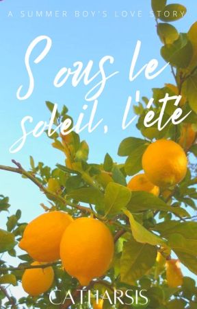 Sous le soleil, l'été by _CATHARSlS