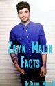 Zayn Malik Facts by Sabina_Malfoy13