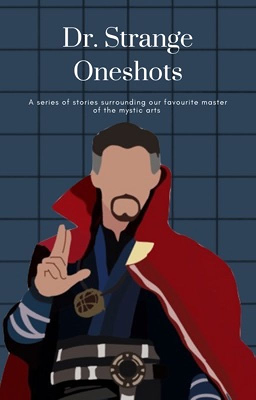 Doctor Strange Oneshots by LokiDokie_