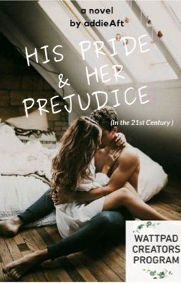 His Pride & Her Prejudice (in the 21st Century)-unedited. cover