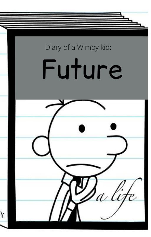 DIARY of a Wimpy kid: A new bro by Matts284