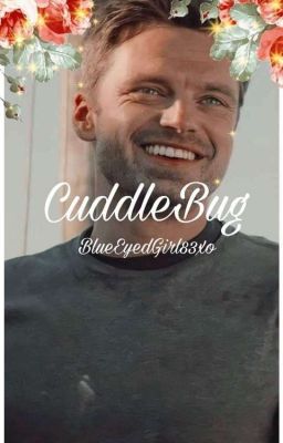 Cuddle Bug (Bucky x reader) cover