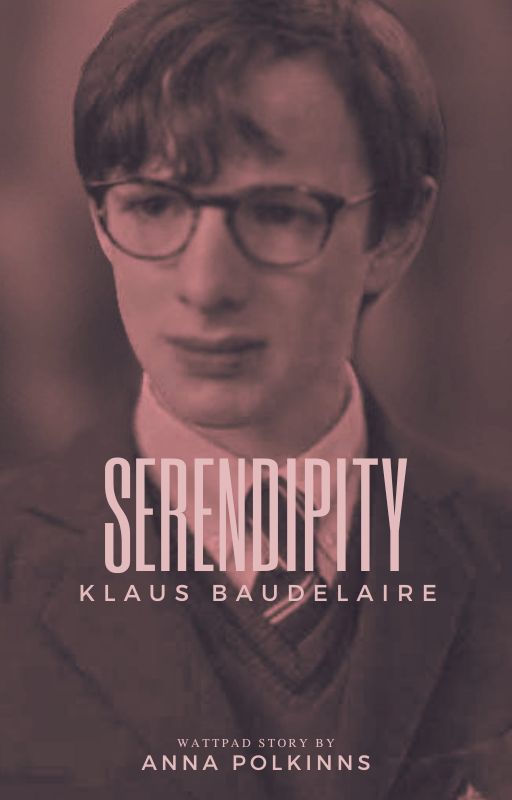 Serendipity - Klaus Baudelaire by greengrasscolor