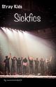 Stray Kids | Sickfics by numrousloops07