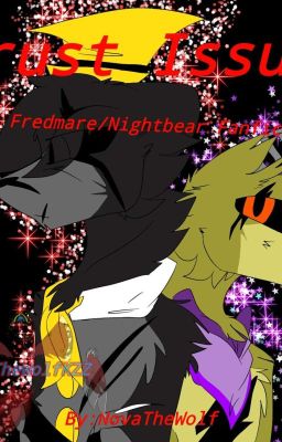 Trust Issues(Nightmare x NightmareFredbear) cover