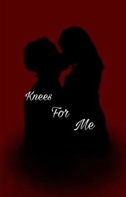 Knees for me (complete) cover