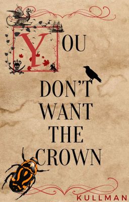 You Don't Want the Crown cover