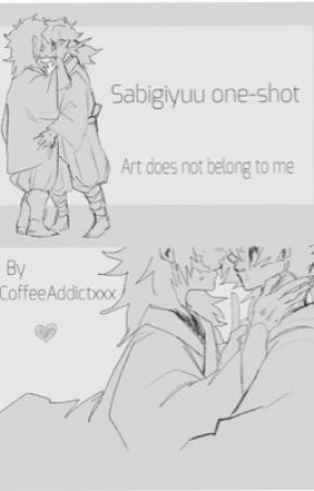 Sabigiyuu One-shot  by CoffeeAddictXxXx