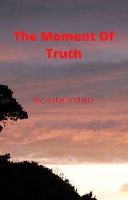 The Moment Of Truth cover