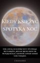 kiedy księżyc spotyka noc  ✔️ by ciggsasex