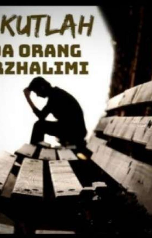 ORANG ORANG ZHALIM by Hairolazmi