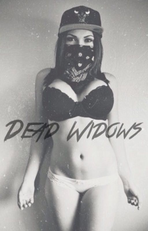 Dead Widows by SlutRollins