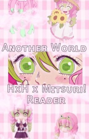 Aɴoтнer world || HхH х Mιтѕυrι! Reαder by rayluvsleafs