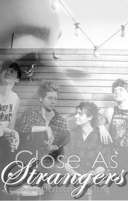 Close As Strangers | 5SOS cover