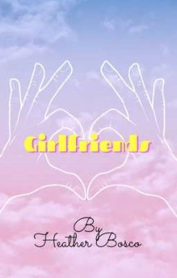 Girlfriends cover