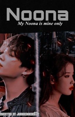 My Noona is mine only.  cover