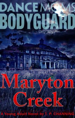 Dance Moms Bodyguard (11) Maryton Creek cover