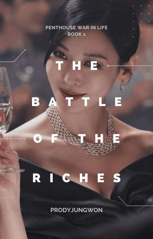 The Battle Of The Riches | PENTHOUSE | by prodyjungwon